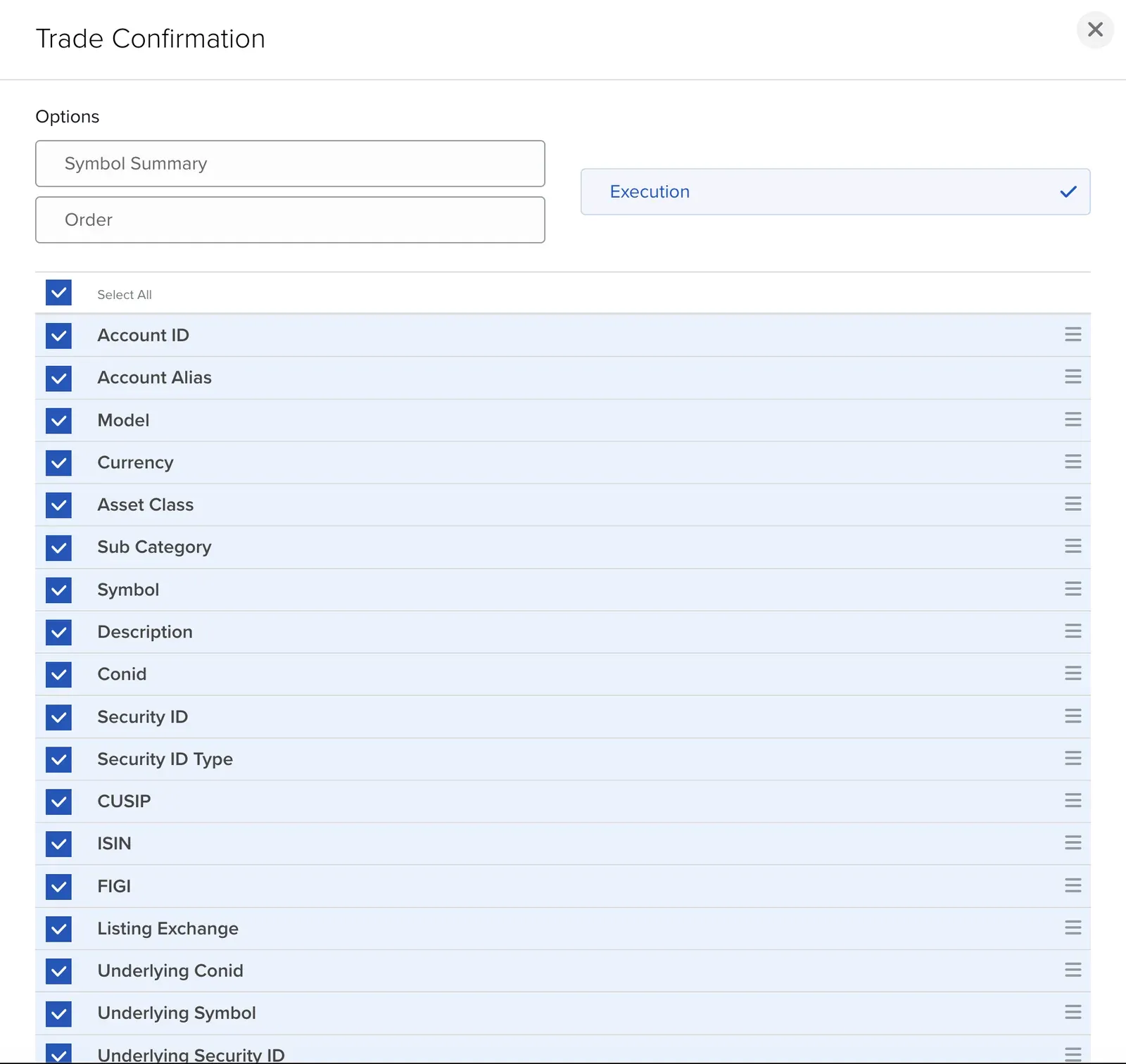 IBKR Trade Confirmation Flex Query section IBKR Trade Confirmation Flex Query section with the Execution option and Select All ticked