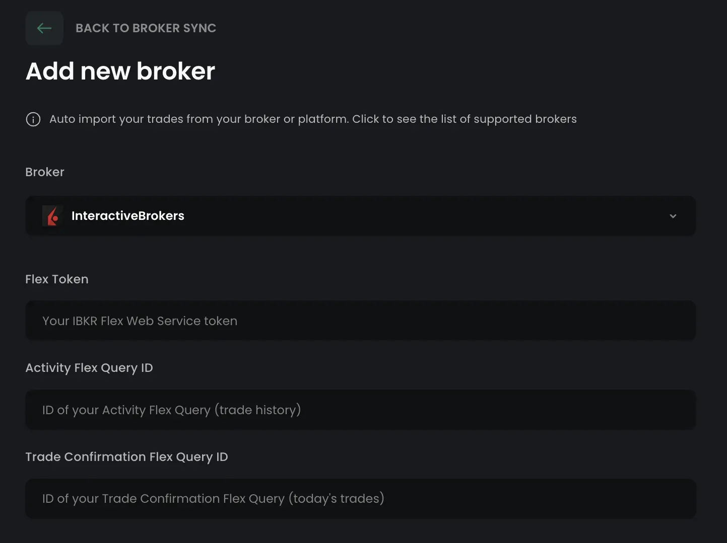 TradeReview Interactive Brokers connect form TradeReview Add new broker form with Interactive Brokers selected, showing the Flex Token, Activity Flex Query ID and Trade Confirmation Flex Query ID fields