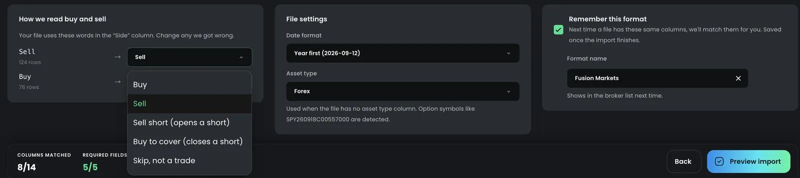 Buy and sell words, file settings and Remember this format Choosing what each buy and sell word in the file means, with the date format, asset type and Remember this format